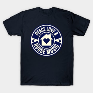 PEACE LOVE AND HOUSE MUSIC (Vintage Navy Blue) T-Shirt